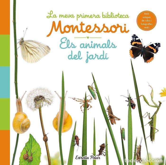 Livres: ELS ANIMALS DEL JARDI LA MEVA PRIMERA BIBLIOTECA MONTESSORI - AA. VV.