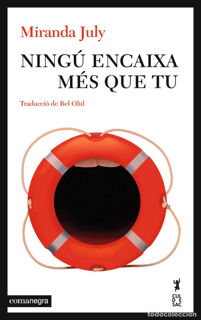books: NINGU ENCAIXA MES QUE TU - JULY, MIRANDA
