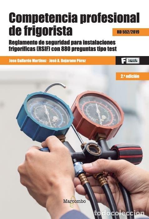 Libros: COMPETENCIA PROFESIONAL DE FRIGORISTAS - GALLARDO MARTINEZ, J