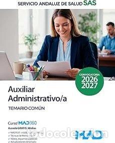 Livres: AUXILIAR ADMINISTRATIVO/A TEMARIO COMUN SERVICIO ANDALUZ SA - AA.VV