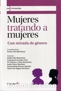Libros: MUJERES TRATANDO A MUJERES - AA.VV