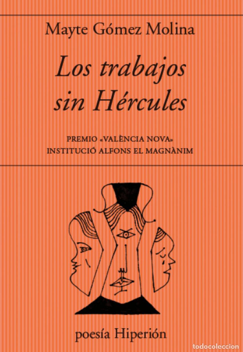Livres: LOS TRABAJOS SIN H&Eacute;RCULES - G&oacute;mez Molina, Mayte