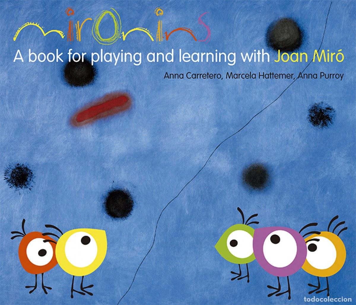 Libri: A BOOK FOR PLAYING AND LEARNING WITH JOAN MIR&Oacute; - Carretero, Anna