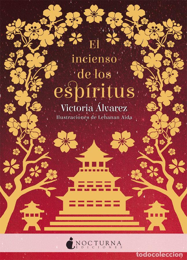 Libri: INCIENSO DE LOS ESPIRITUS,EL - ALVAREZ, VICTORIA