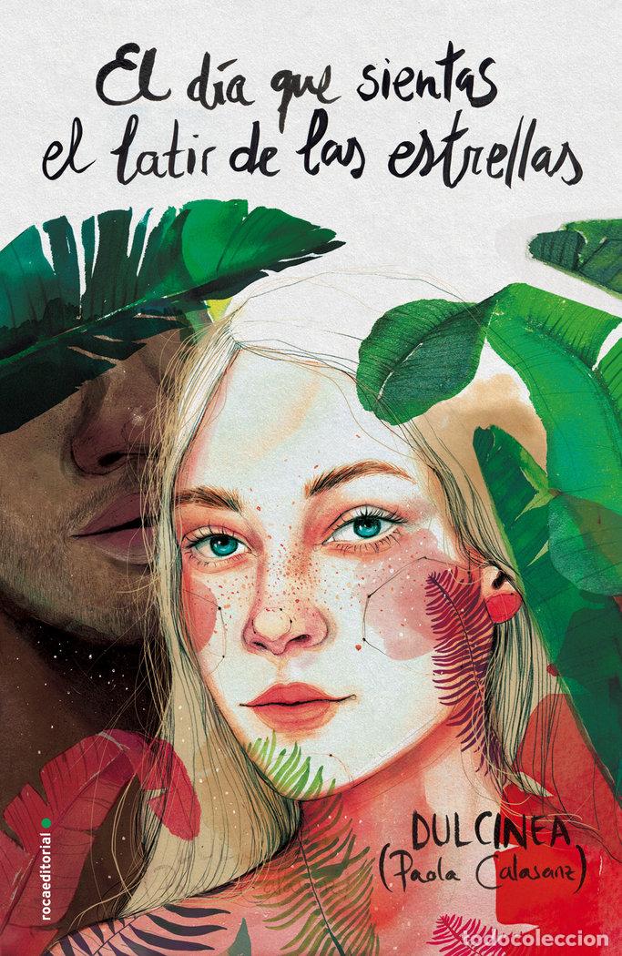 Libros: DIA QUE SUE&Ntilde;ES VOL 3,EL DIA QUE SIENTAS LATIR ESTRELLAS - DULCINEA