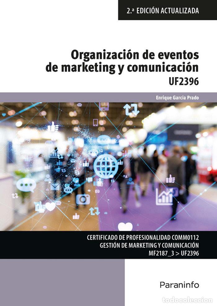 Libros: ORGANIZACION Y EVENTOS DE MARKETING Y COMUNICACION - AA.VV