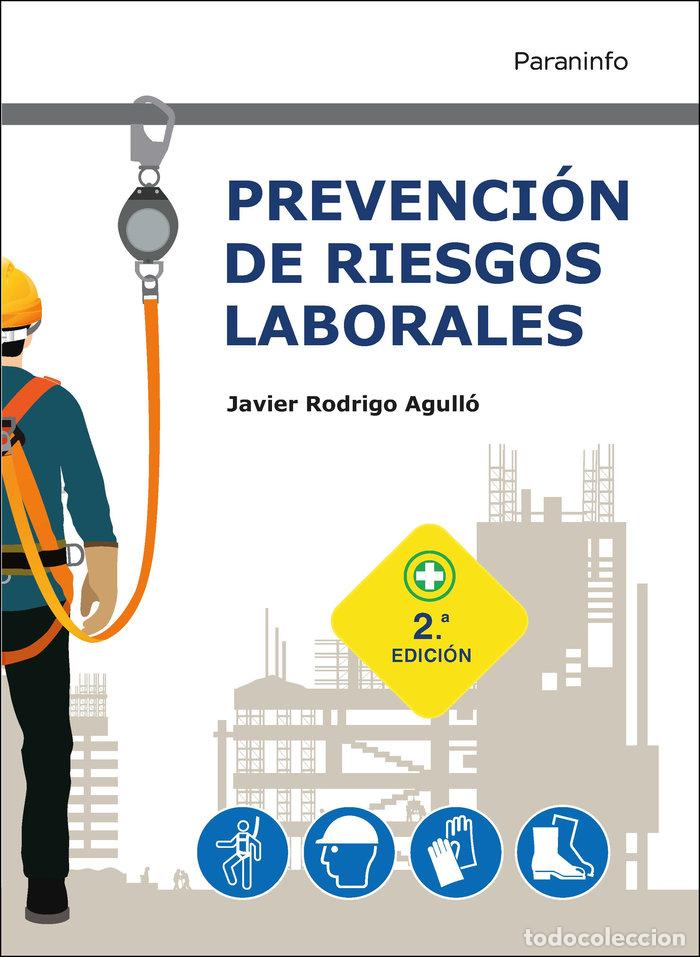 Libros: PREVENCION DE RIESGOS LABORALES 2&ordf; EDICION 2021 - RODRIGO AGULLO, JAVIER