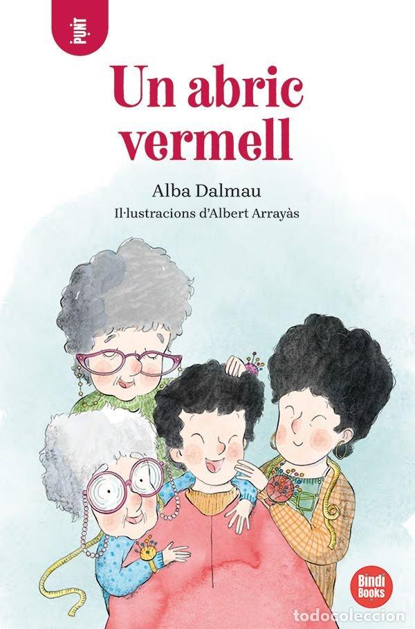 Libros: UN ABRIC VERMELL - ALBA DALMAU