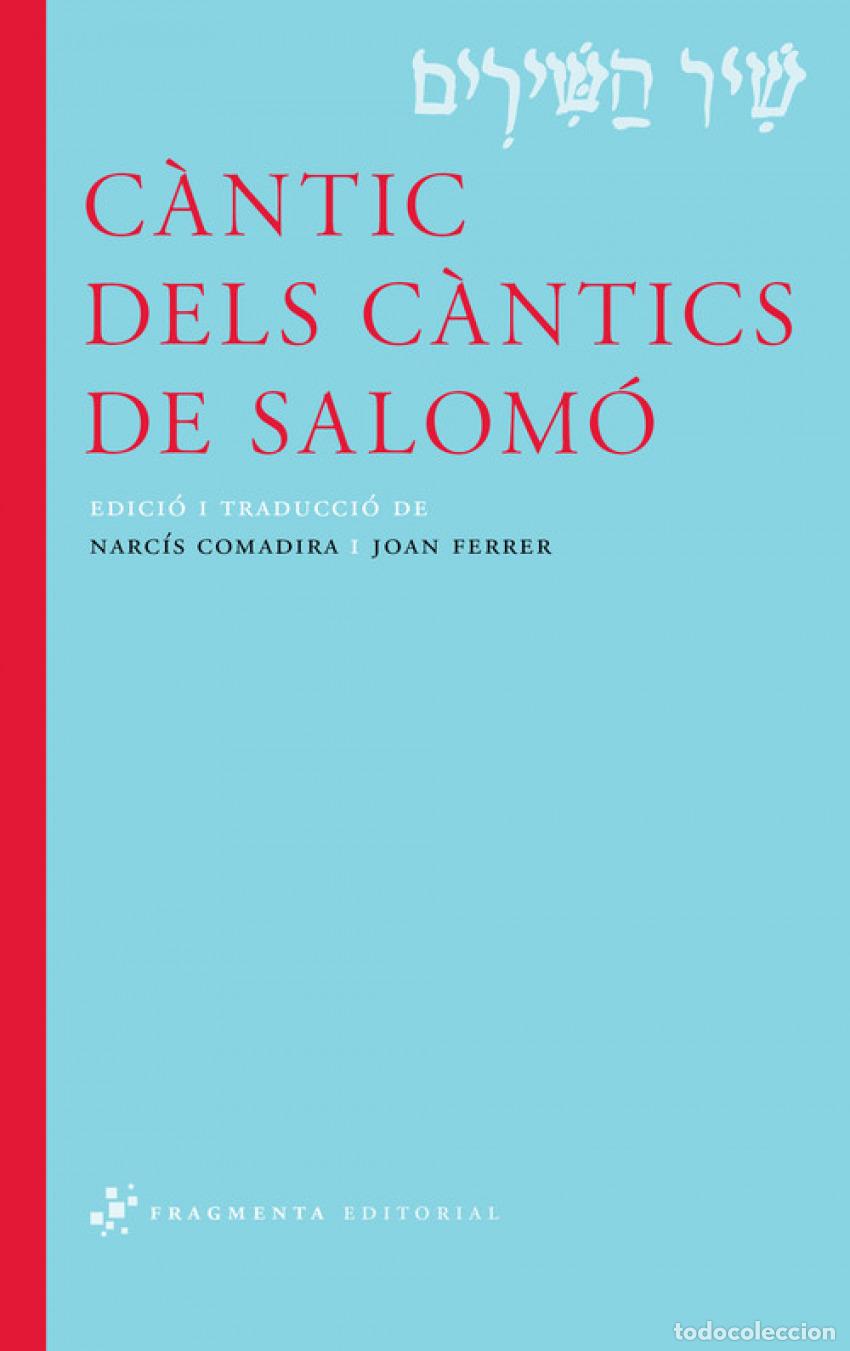 Libros: C&Aacute;NTIC DELS C&Aacute;NTICS DE SALOM&Oacute; - Comadira, Narcis