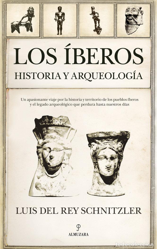 B&uuml;cher: IBEROS,LOS - SCHNITZLER, LUIS DEL REY