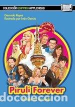 Libros: PIRULI FOREVER - REYES, GERARDO