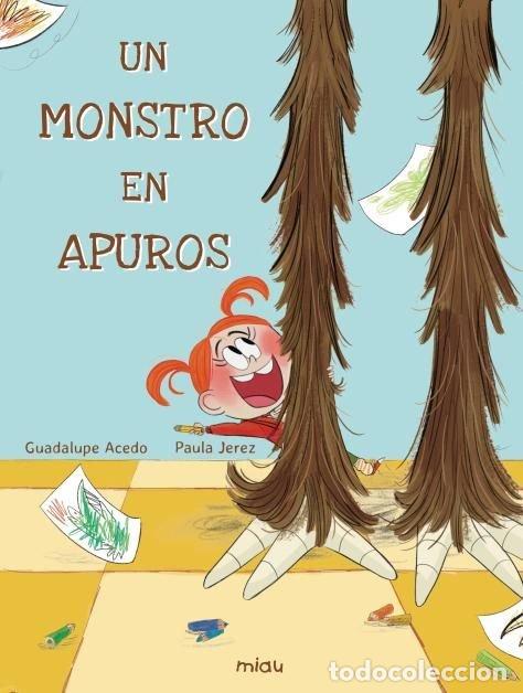 Libros: UN MONSTRO EN APUROS - ACEDO, GUADALUPE