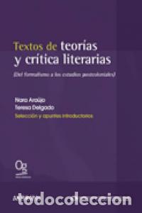 Libros: TEXTOS DE TEORIAS Y CRITICA LITERARIAS - ARAUJO, NARA