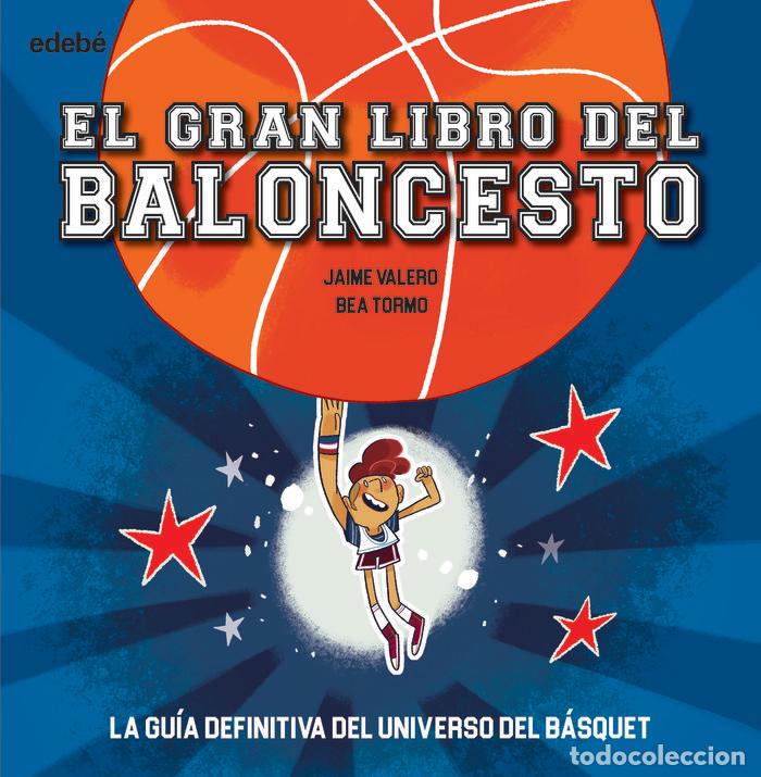 Libros: EL GRAN LIBRO DEL BALONCESTO - .