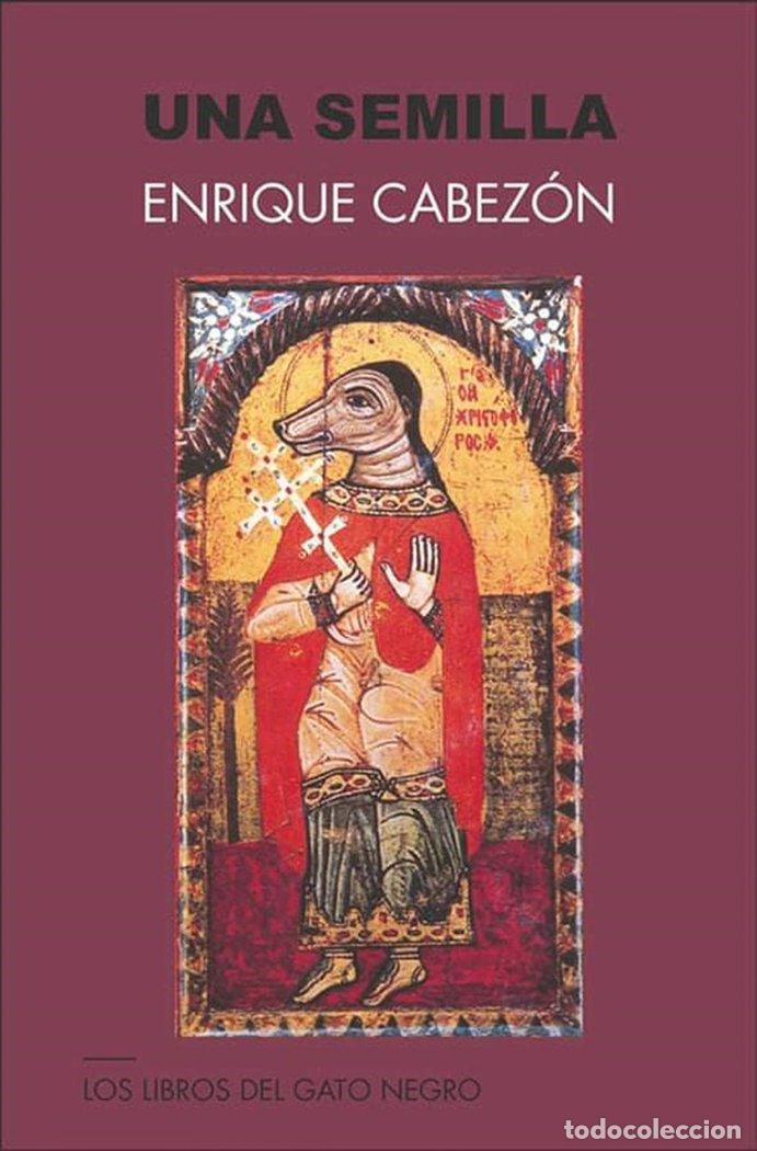 Libros: UNA SEMILLA - CABEZON GARCIA, ENRIQUE