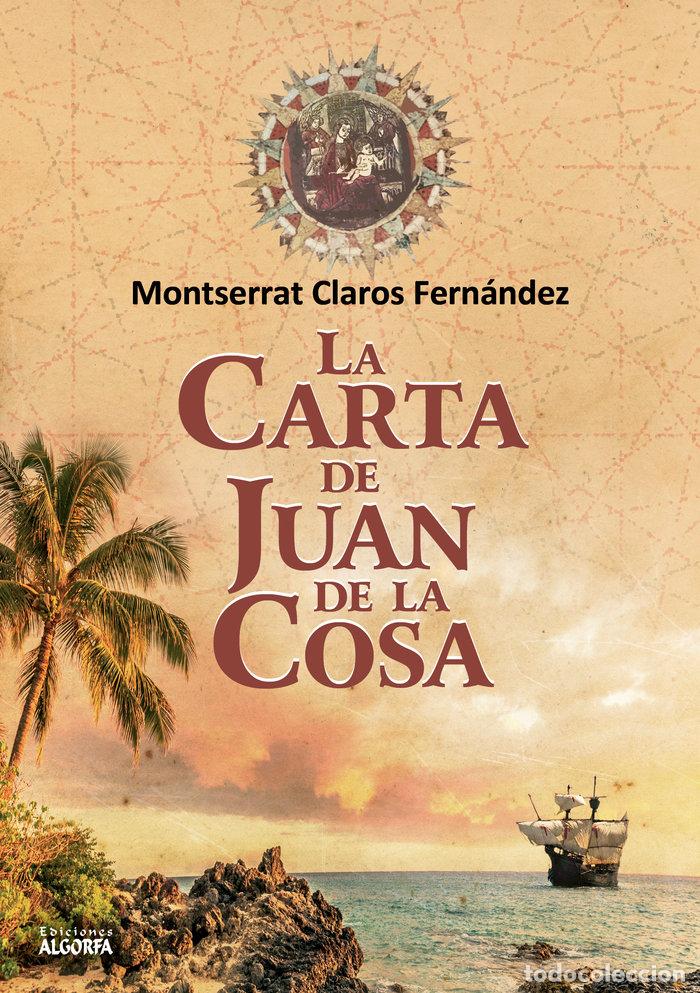 Livres: CARTA DE JUAN DE LA COSA,LA - CLAROS FERNANDEZ, MONTSERRAT