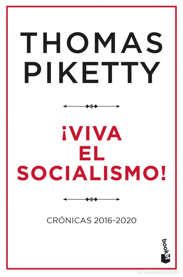 Livros: VIVA EL SOCIALISMO - PIKETTY, THOMAS
