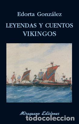 books: LEYENDAS Y CUENTOS VIKINGOS - GONZALEZ CAMINO, EDORTA