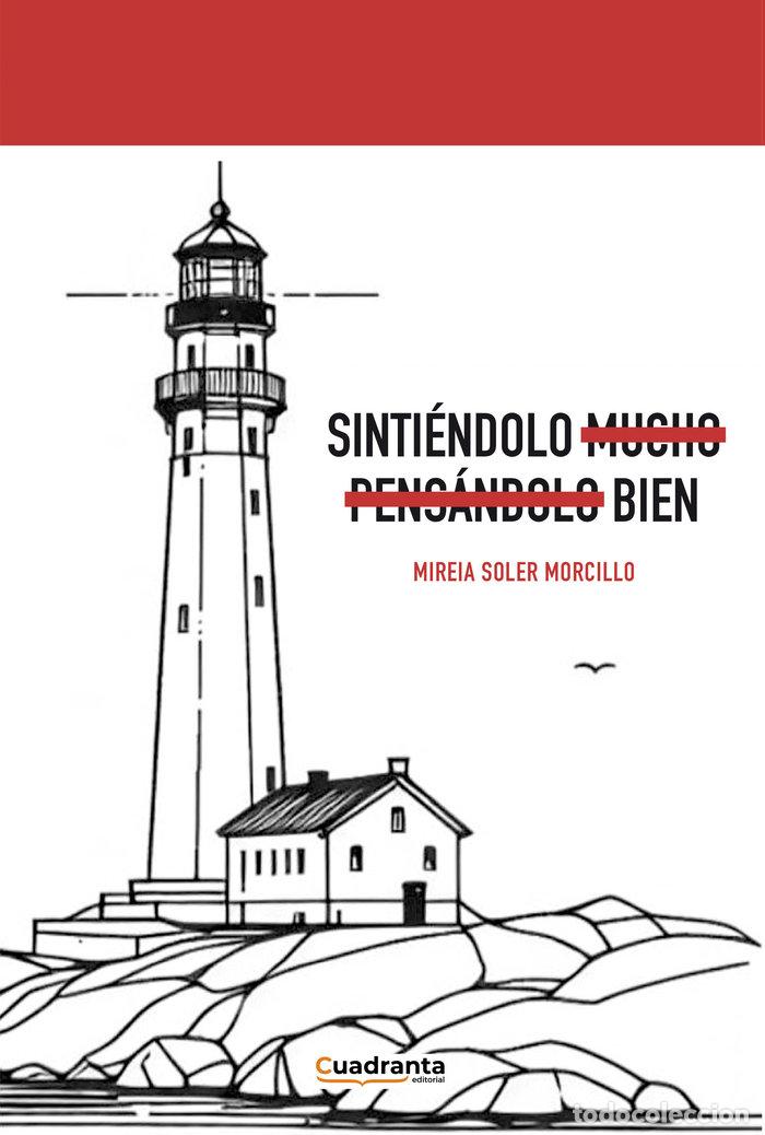 B&uuml;cher: SINTIENDOLO BIEN - SOLER MORCILLO, MIREIA