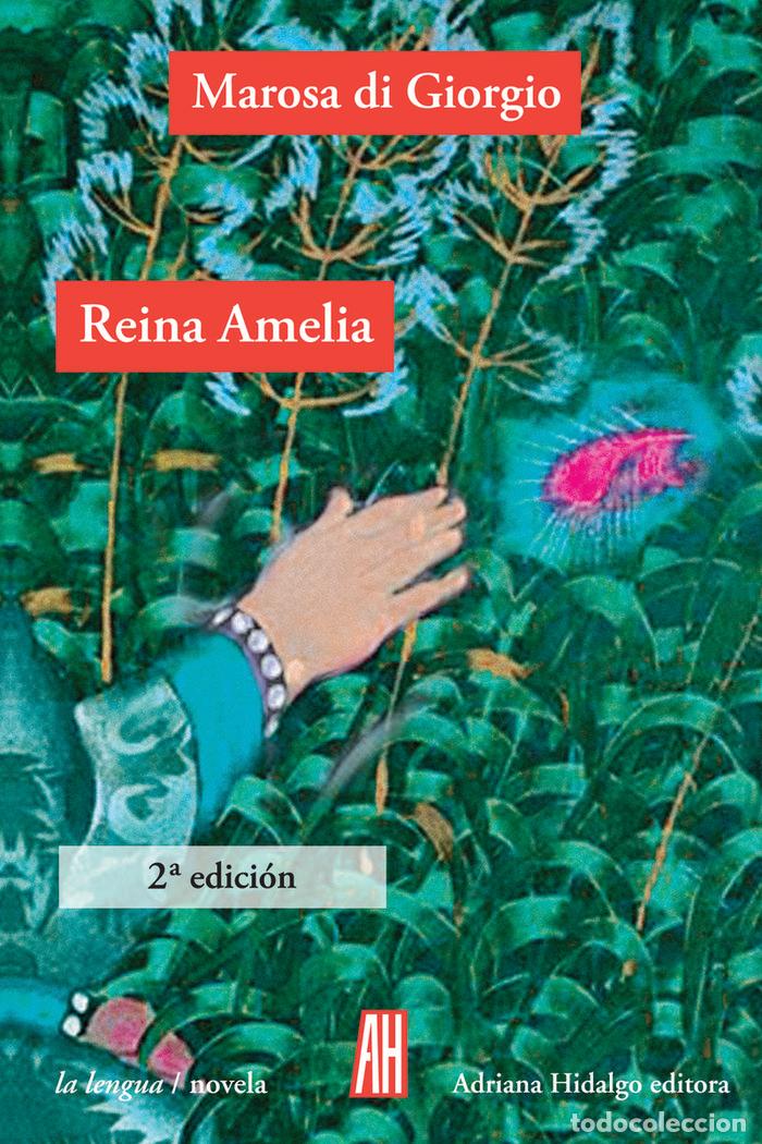 Libros: REINA AMELIA - DI GIORGIO, MAROSA