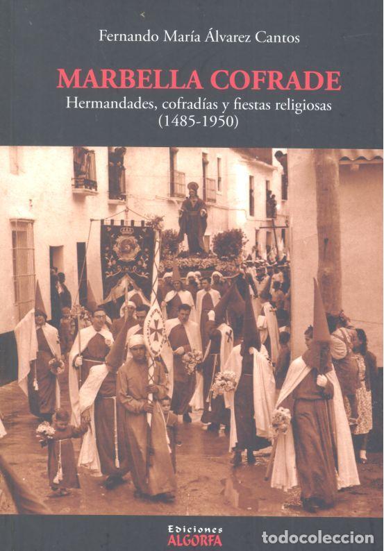 Libros: MARBELLA COFRADE - ALVAREZ CANTOS, FERNANDO MARIA