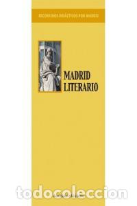 Libros: MADRID LITERARIO RECORRIDOS - RAMOS, ROSALIA