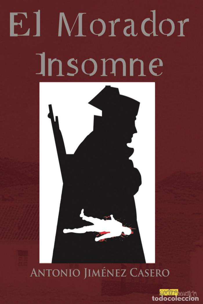 Livros: MORADOR INSOMNE,EL - JIMENEZ CASERO, ANTONIO