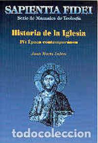 B&uuml;cher: HISTORIA DE LA IGLESIA. IV: EPOCA CONTEMPORANEA - LABOA GALLEGO, JUAN MARIA