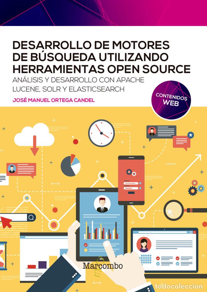 B&uuml;cher: DESARROLLO DE MOTORES DE BUSQUEDA UTILIZANDO HERRAMIENTAS OP - ORTEGA CANDEL, JOSE MANUEL