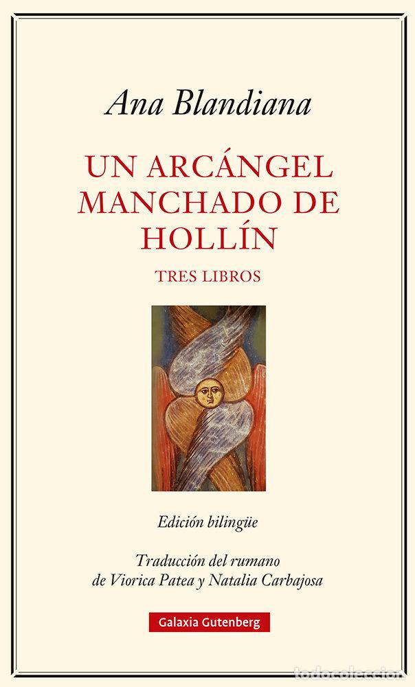 B&uuml;cher: UN ARCANGEL MANCHADO DE HOLLIN - BLANDIANA, ANA