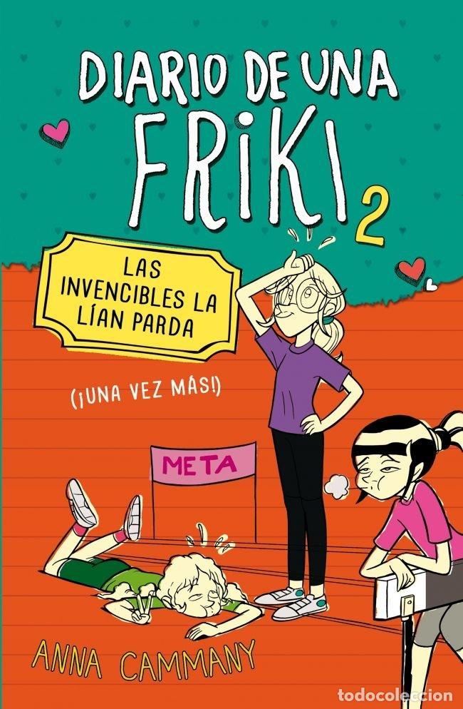 Livres: DIARIO DE UNA FRIKI 2 LAS INVENCIBLES - CAMMANY, ANNA