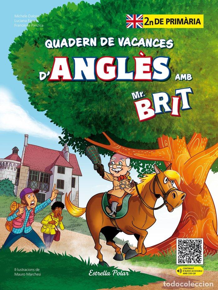 B&uuml;cher: MR BRIT QUADERN DE VACANCES DANGLES 2N DE PRIMARIA - AA. VV.