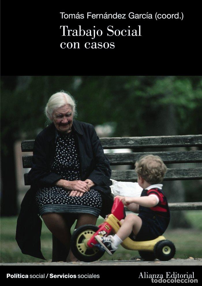 Libros: TRABAJO SOCIAL CON CASOS - FERNANDEZ GARCIA, TOMAS