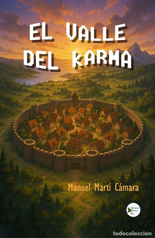 Livros: EL VALLE DEL KARMA - MARTI, MANUEL