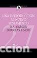 books: UNA INTRODUCCION AL NUEVO TESTAMENTO - DOUGLAS J. MOO D. A. CARSON &
