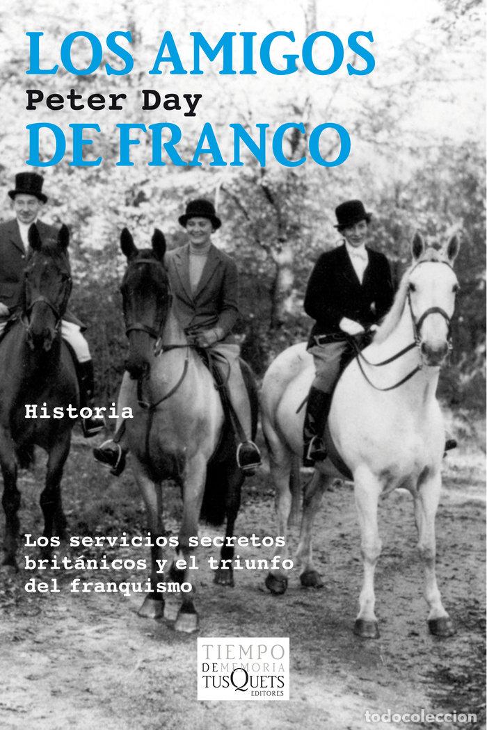 books: AMIGOS DE FRANCO,LOS - DAY, PETER