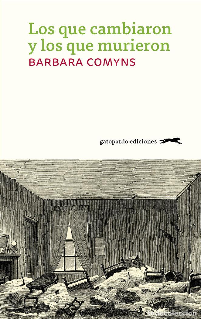 Libros: QUE CAMBIARON Y LOS QUE MURIERON,LOS - COMYNS, BARBARA