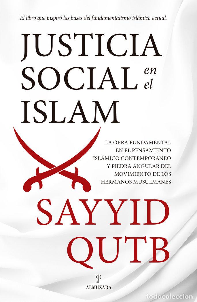 Libros: JUSTICIA SOCIAL EN EL ISLAM NE - QUTB, SAYYID