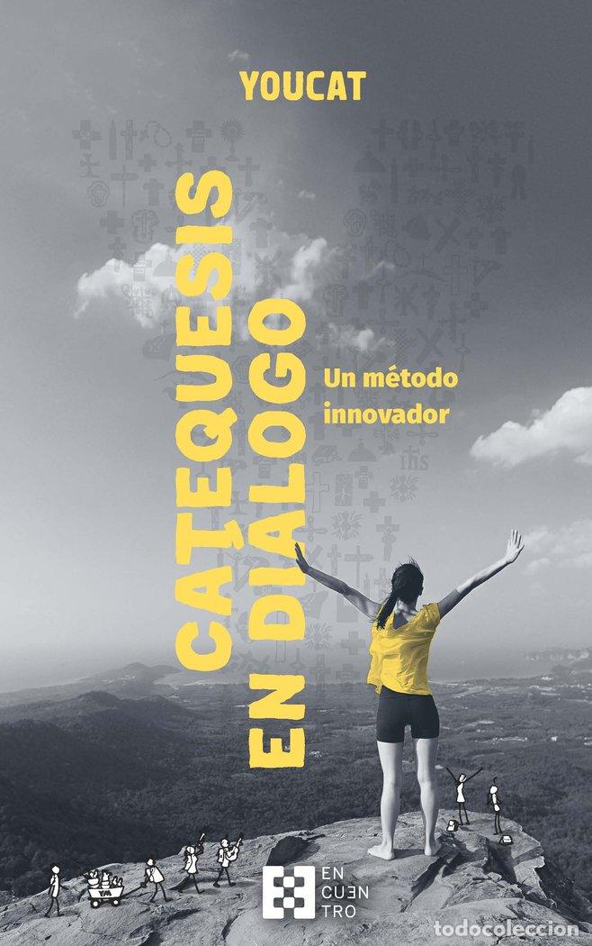 Libri: YOUCAT CATEQUESIS EN DIALOGO - VARIOS AUTORES