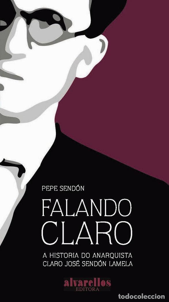 Libri: FALANDO CLARO - GARCIA SENDON, XOSE