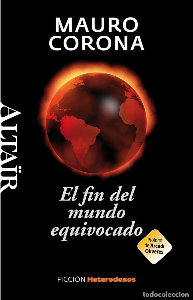 Libros: FIN DEL MUNDO EQUIVOCADO,EL - CORONA, MAURO