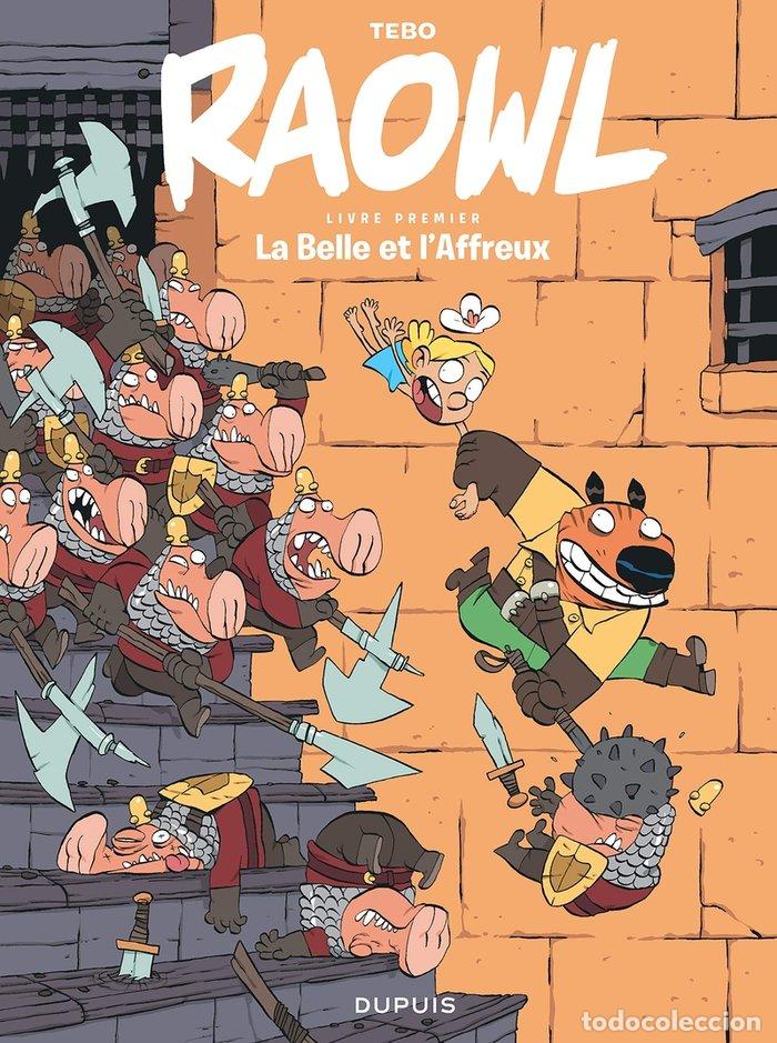 Libros: RAOWL LA BELLA Y EL FEO - TEBO