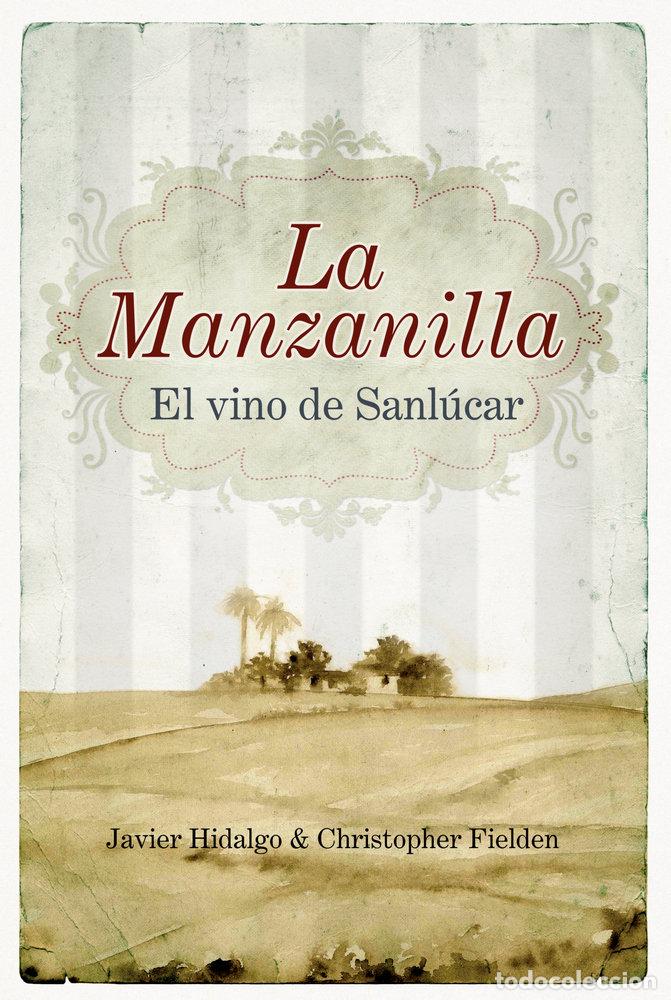 Libros: MANZANILLA,LA - HIDALGO, JAVIER