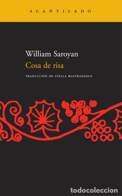 Libros: COSA DE RISA NA-132 - SAROYAN, WILLIAM