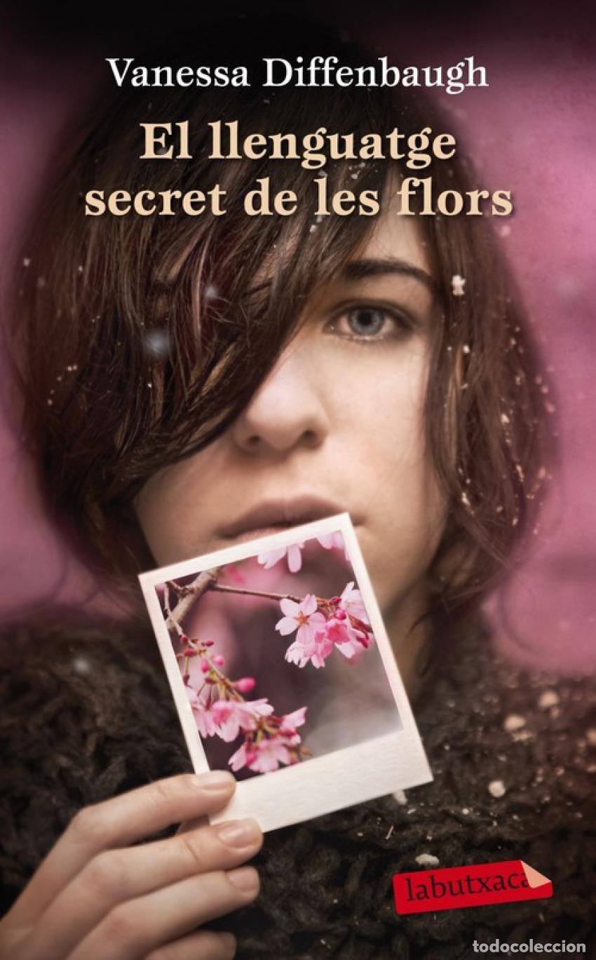 Libros: EL LLENGUATGE SECRET DE LES FLORS - DIFFENBAUHG, VANESSA