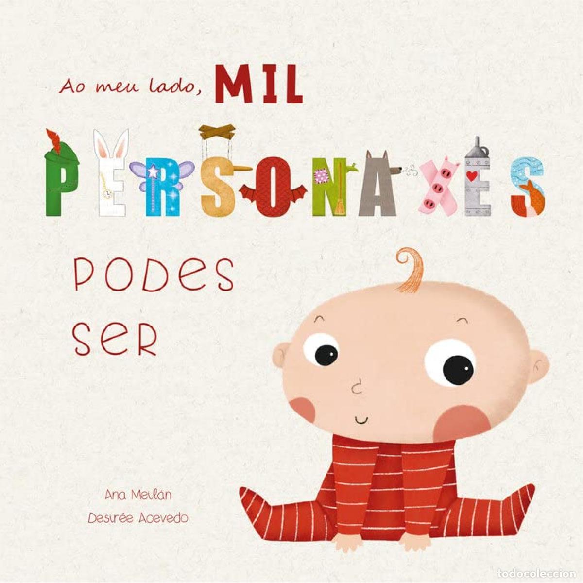 Libros: MIL PERSONAXES PODES SER - ANA MEILAN