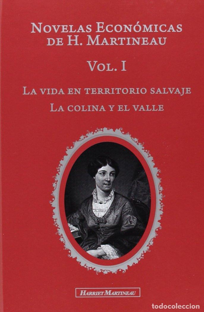 Libros: VIDA EN TERRITORIO SALVAJE ; LA COLINA Y EL VALLE,LA - MARTINEAU, HARRIET