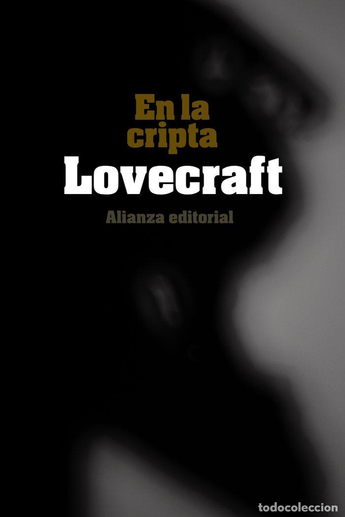 Libros: EN LA CRIPTA - LOVECRAFT, H P
