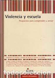 Livres: VIOLENCIA Y ESCUELA - AVERBUJ, G.