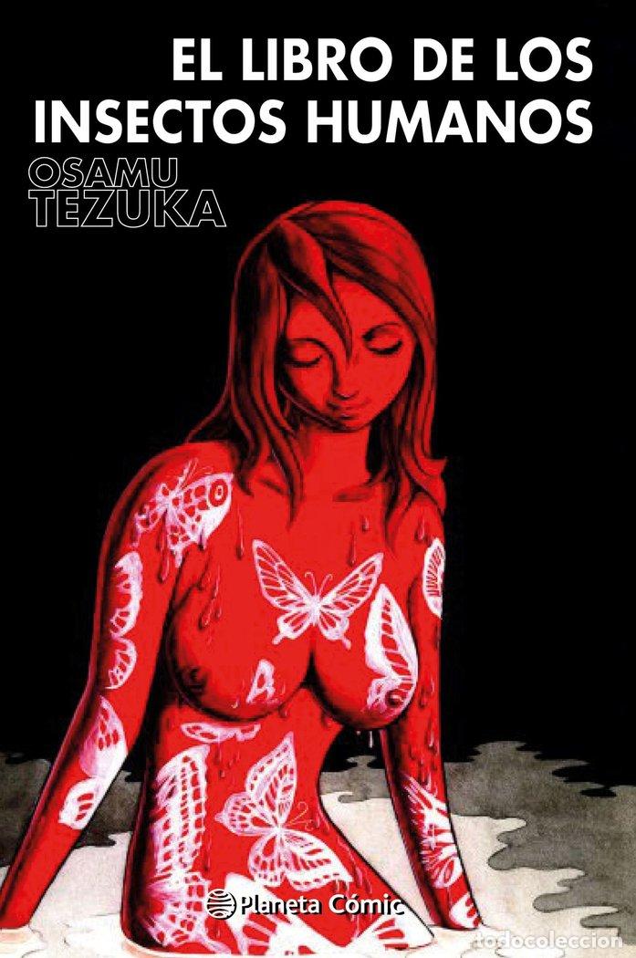 Livres: EL LIBRO DE LOS INSECTOS HUMANOS - TEZUKA, OSAMU